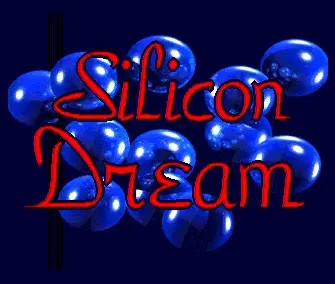 Silicon Dream