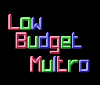 Low Budget Multro