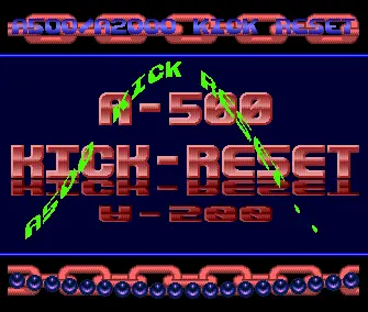 A500 Kick Reset Intro