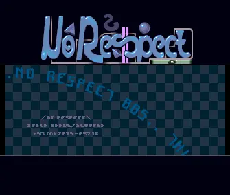 No Respect BBS Intro