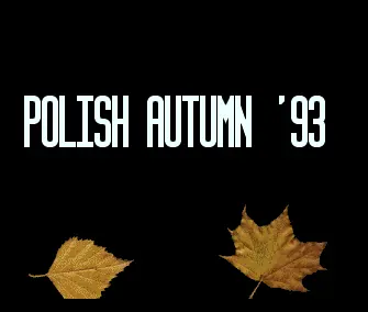 Polish Autumn 93 Intro