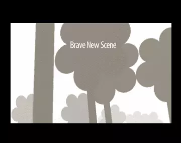 Brave New Scene