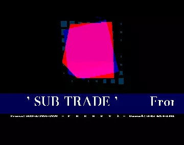 Sub Trade