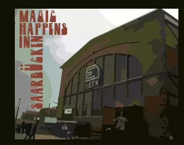 Magic Happens in Saarbrucken