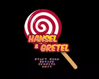 Hansel and Gretel