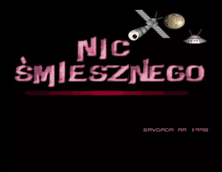 Nic Smiesznego