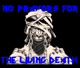 No Prayors for the Living Death