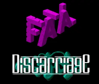 Fatal Discarriage