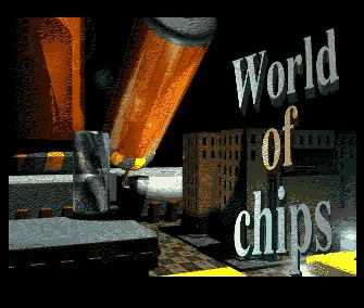 World of Chips 03