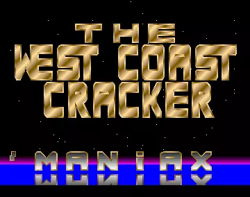 West Coast Cracker - Maniax