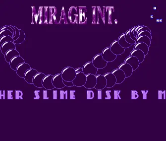 Slime Disk Intro